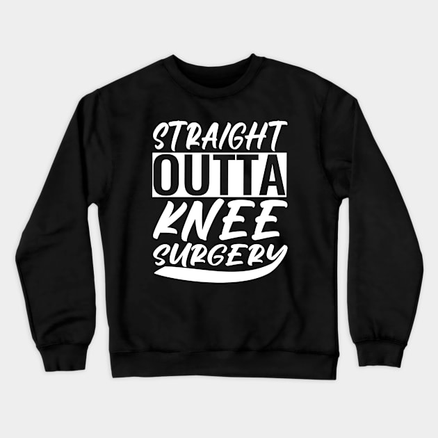 Knee Surgery Crewneck Sweatshirt by Medical Surgeries